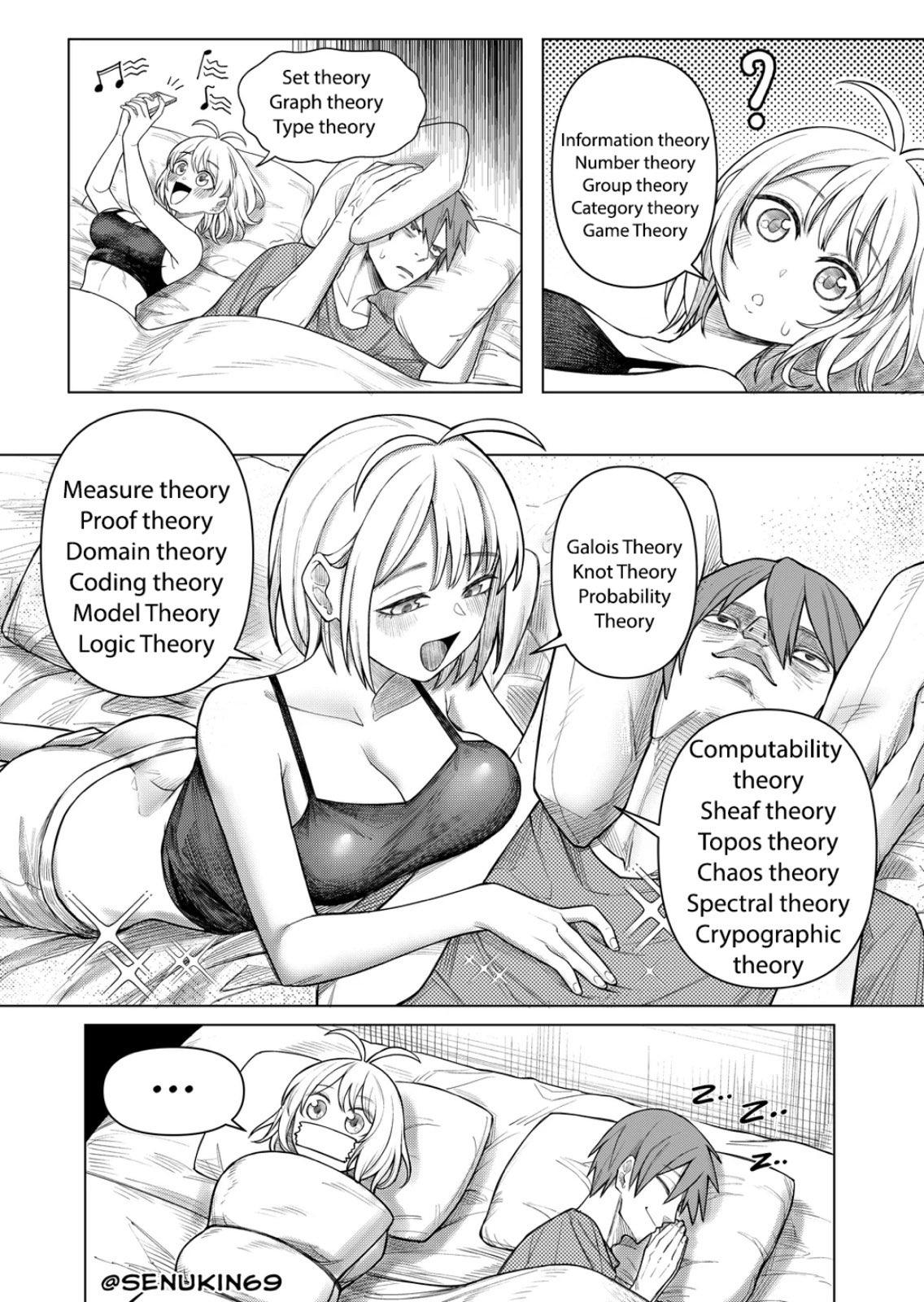 Left-to-right manga page. Manga girl in bed is chanting: "Set theory, graph theory, type theory, information theory, number theory, group theory, category theory, game theory, measure theory, proof theory, domain theory, coding theory, model theory, logic theory, Galois theory, knot theory, probability theory, computability theory, sheaf theory, topos theory, chaos theory, spectral theory, cryptographic theory." Manga boy tapes her lips shut so he can sleep.